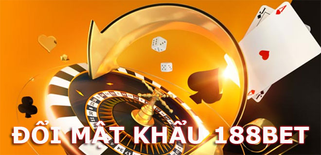 Doi-mat-khau-188BET-co-kho-khong-Huong-dan-chi-tiet